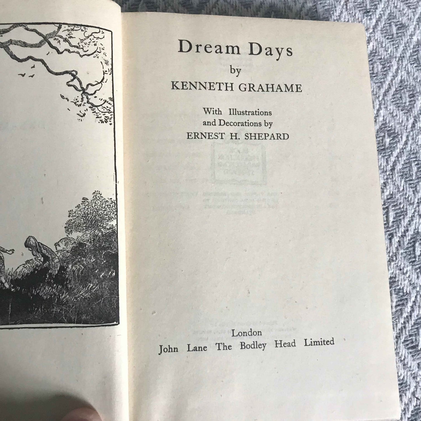 1945 Dream Days Book by Kenneth Grahame - Illustrated by Ernest Shepard, John Lane The Bodley Head Publisher - Honeyburn Books (UK)