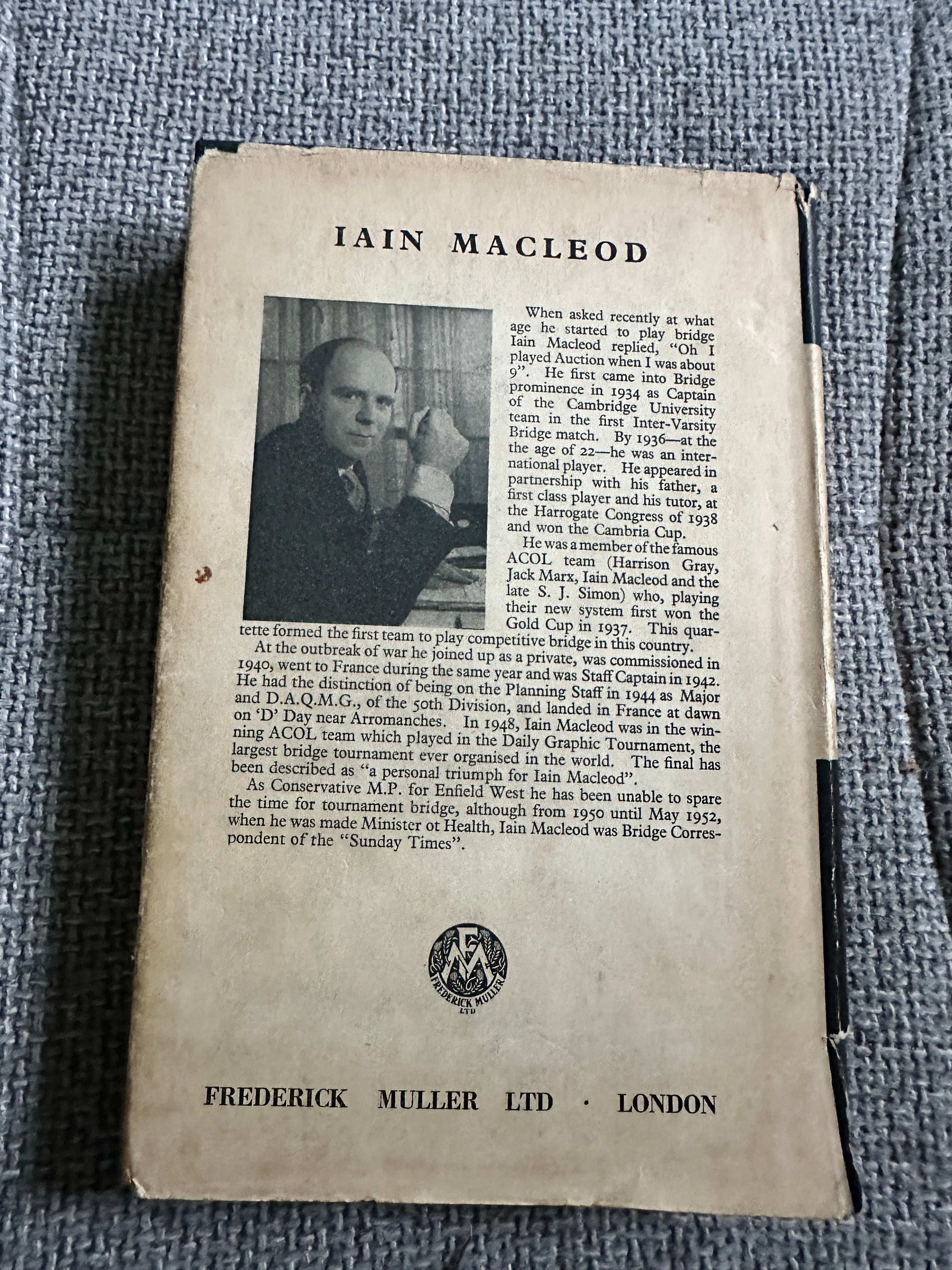 Back cover of Iain Macleod's 1959 Bridge Is An Easy Game book featuring author photo and publisher details