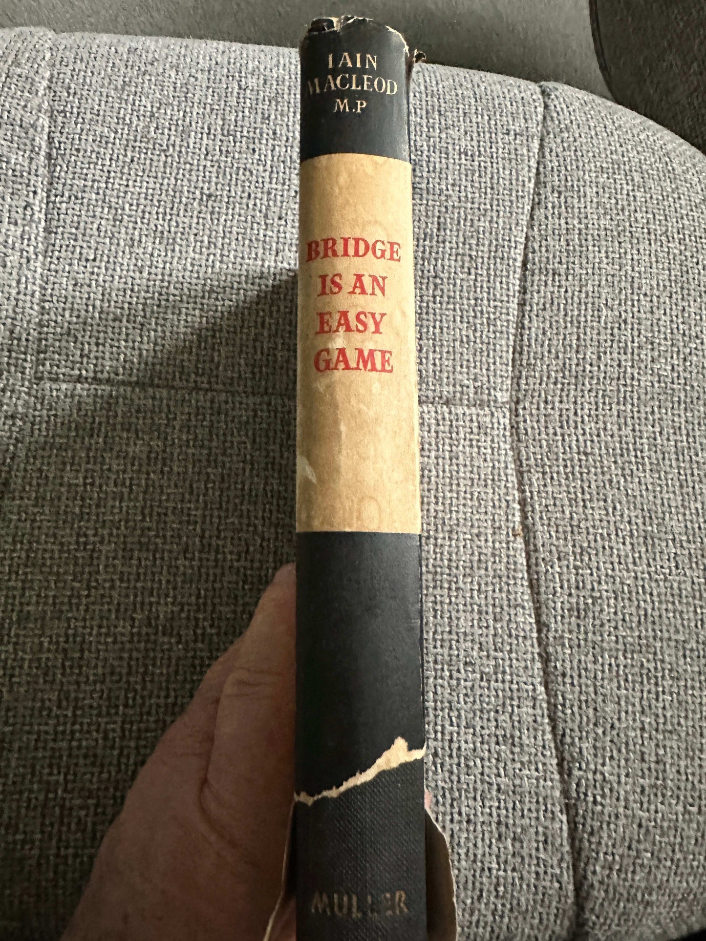 Cover of 1959 Bridge Is An Easy Game book by Iain Macleod with worn spine and vintage design