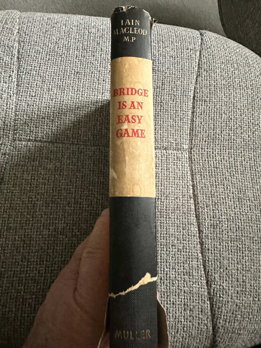 Cover of 1959 Bridge Is An Easy Game book by Iain Macleod with worn spine and vintage design