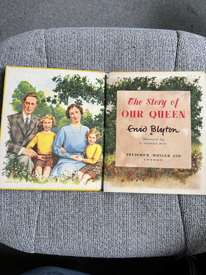 Enid Blyton The Story Of Our Queen first edition book featuring colorful illustrations of a family outdoors