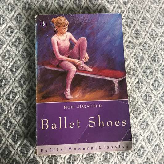 1994 Ballet Shoes – Noel Streatfeild (Puffin Books)