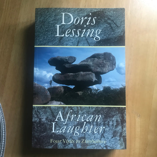 1992 *1st*African Laughter(Four Visits To Zimbabwe)Doris Lessing(Published by HarperCollins)