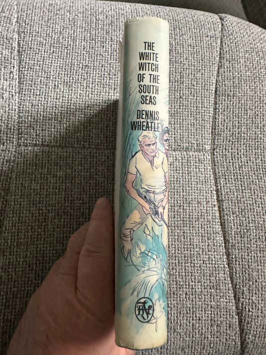 The White Witch of the South Seas first edition by Dennis Wheatley with colorful cover illustration