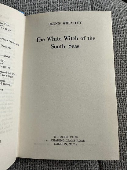 The title page of The White Witch of the South Seas first edition by Dennis Wheatley