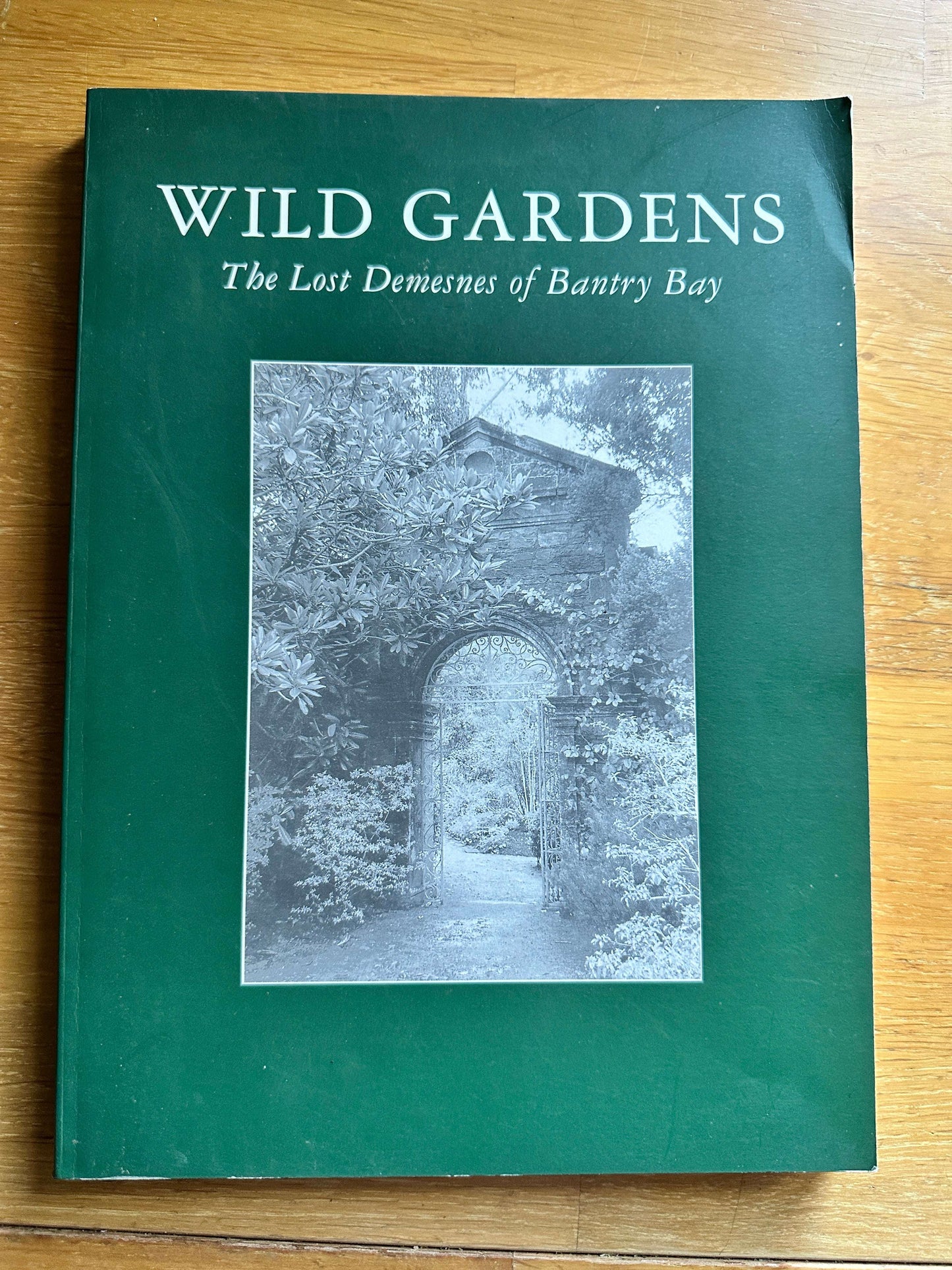 Wild Gardens — Honeyburn Books — 2023 — hardcover edition