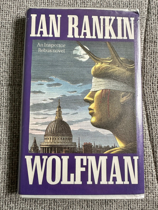 Wolfman 1992 Century hardcover by Ian Rankin featuring a blindfolded figure and St Paul's Cathedral