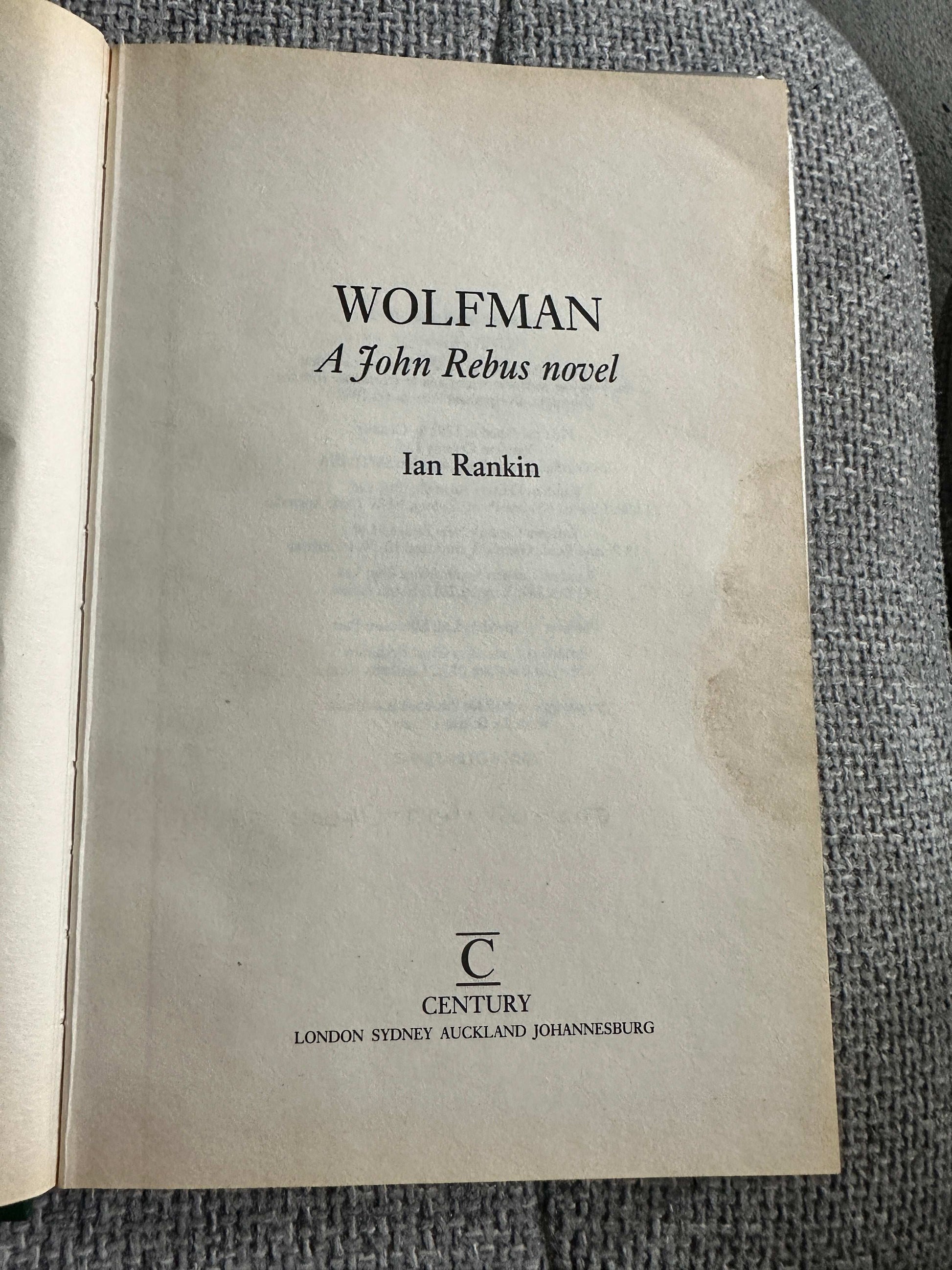 Open page of Wolfman 1992 Century hardcover by Ian Rankin featuring title and author details