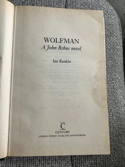 Open page of Wolfman 1992 Century hardcover by Ian Rankin featuring title and author details