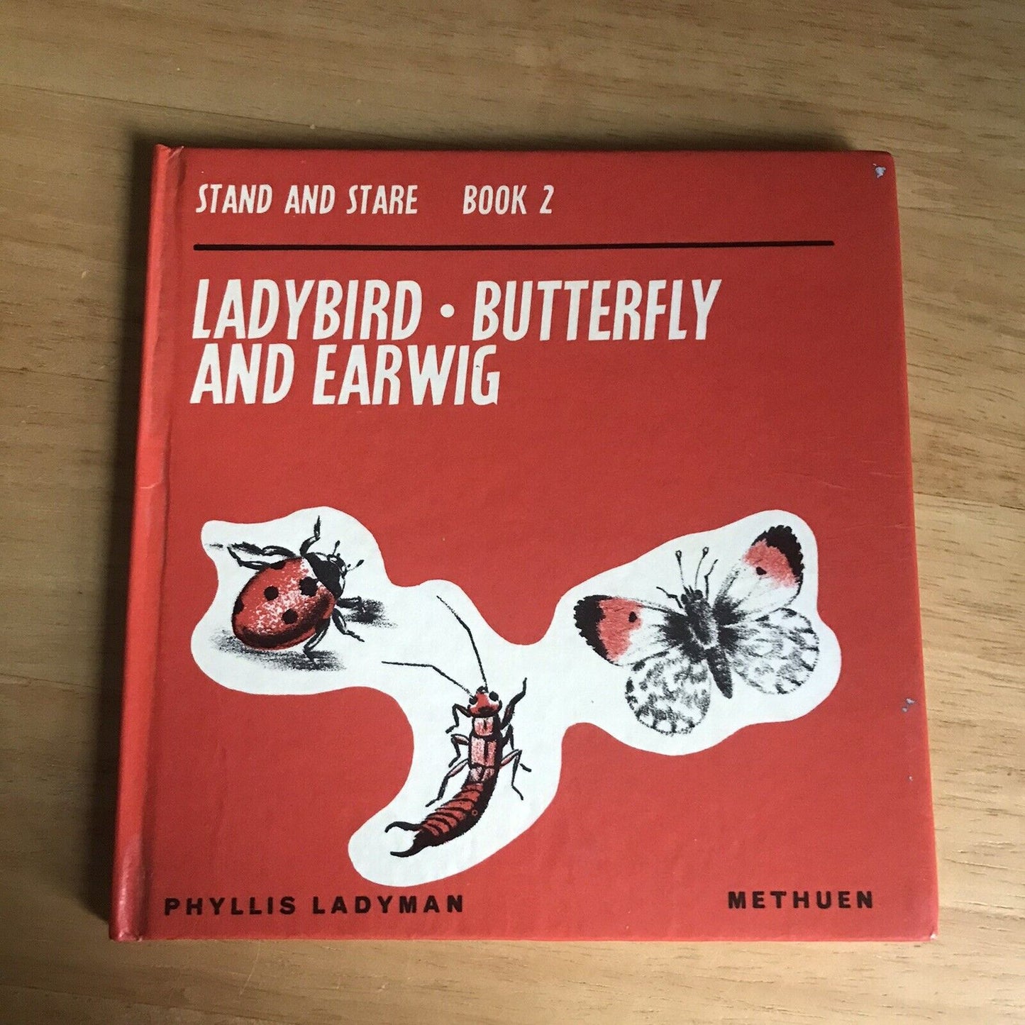 1966 Stand & Stare Bk2: Ladybird, Butterfly & Earwig - Phyllis Ladyman(Methuen)