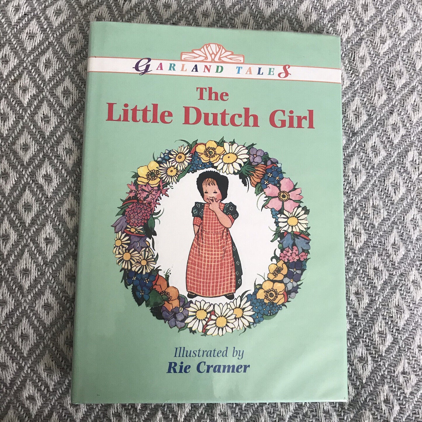 1995*1.* The Little Dutch Girl – Garland Tales-Rie Illustriert von Cramer