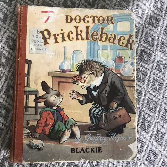 1955*1st* Doctor Prickleback - Geoffrey Higham (Blackie)