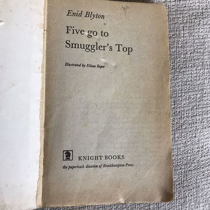 1971 Five Go To Smuggler's Top – Enid Blyton (Eileen Soper) Knight Books