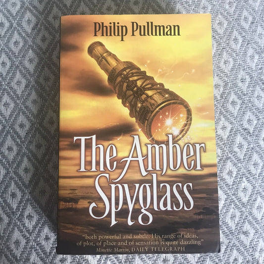 His Dark Materials: #3 The Amber Spyglass von Philip Pullman (Taschenbuch, 2001)