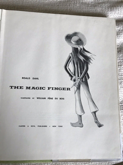 1966 *1st USA ed*The Magic Finger - Roald Dahl (William Pene Du Bois) Harper Row