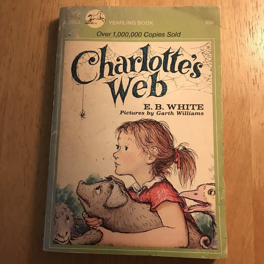 1971 Charlotte’s Web - E.B. White(Garth Williams illust) Yearling