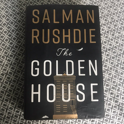 Das Goldene Haus von Salman Rushdie (Gebundene Ausgabe, 2017)