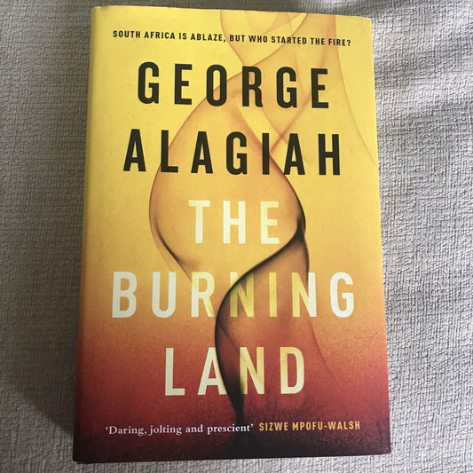 2019*SIGNED 1st* The Burning Land - George Alagiah (Canongate)