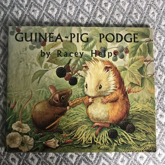 1971*1st* Guinea-Pig Podge - Racey Helps(Medici Society)
