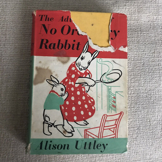 1960 The Adventures Of No Ordinary Rabbit - Alison Uttley (Alec Buckels)Faber &