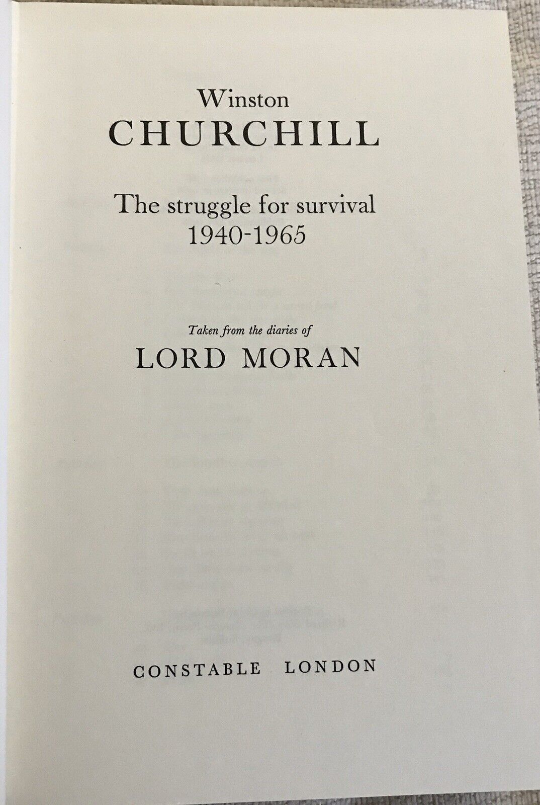 1966 Churchill: The Struggle For Survival - Lord Moran (Constable) Leather