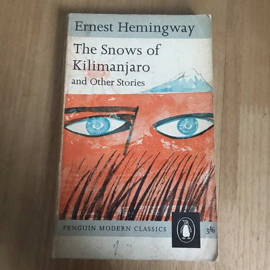 1963*1st* The Snows Of Kilimanjaro- Ernest Hemingway(Penguin Books)