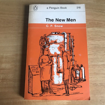 1963 The New Men - C. P. Snow(Penguin Books)