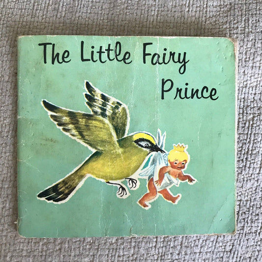 1964 The Little Fairy Prince - Maggy Larissa (Nans Van Leeuwen Illust)Bancroft