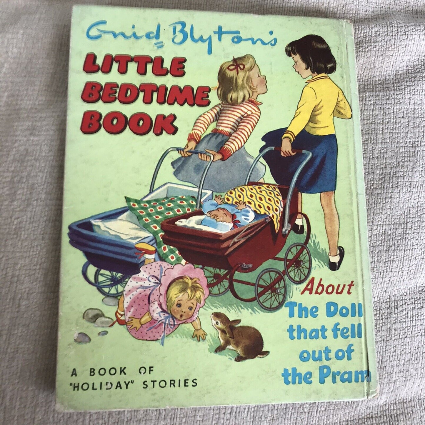1955 Enid Blyton’s Little Bedtime Book The Doll That Fell Out Of The Pram(Sampso