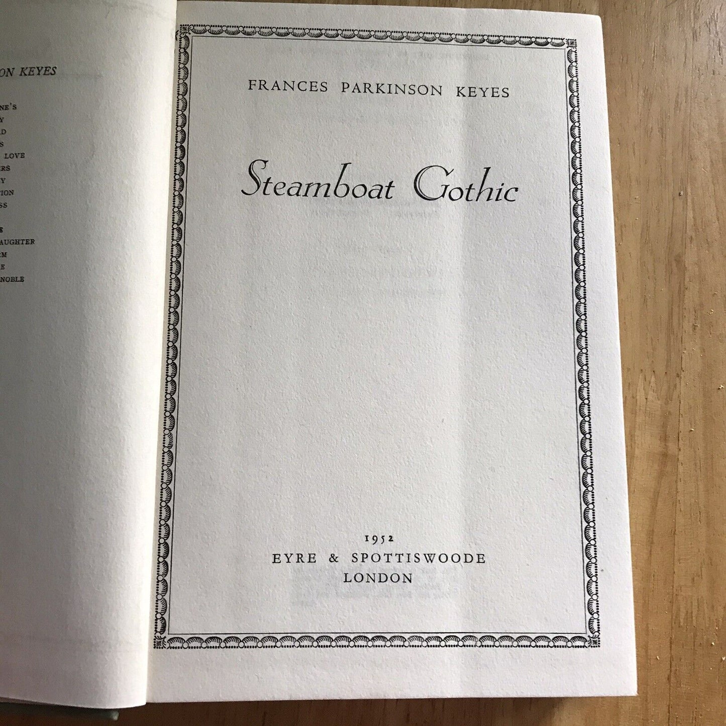 Steamboat Gothic (1952) Frances Parkinson Keyes Hardcover Eyre & Spottiswoode