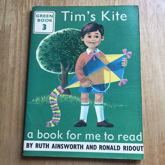 1970 Tim’s Kite(Book 3 Green)Ruth Ainsworth & Ronald Ridout(Bancroft Ltd)