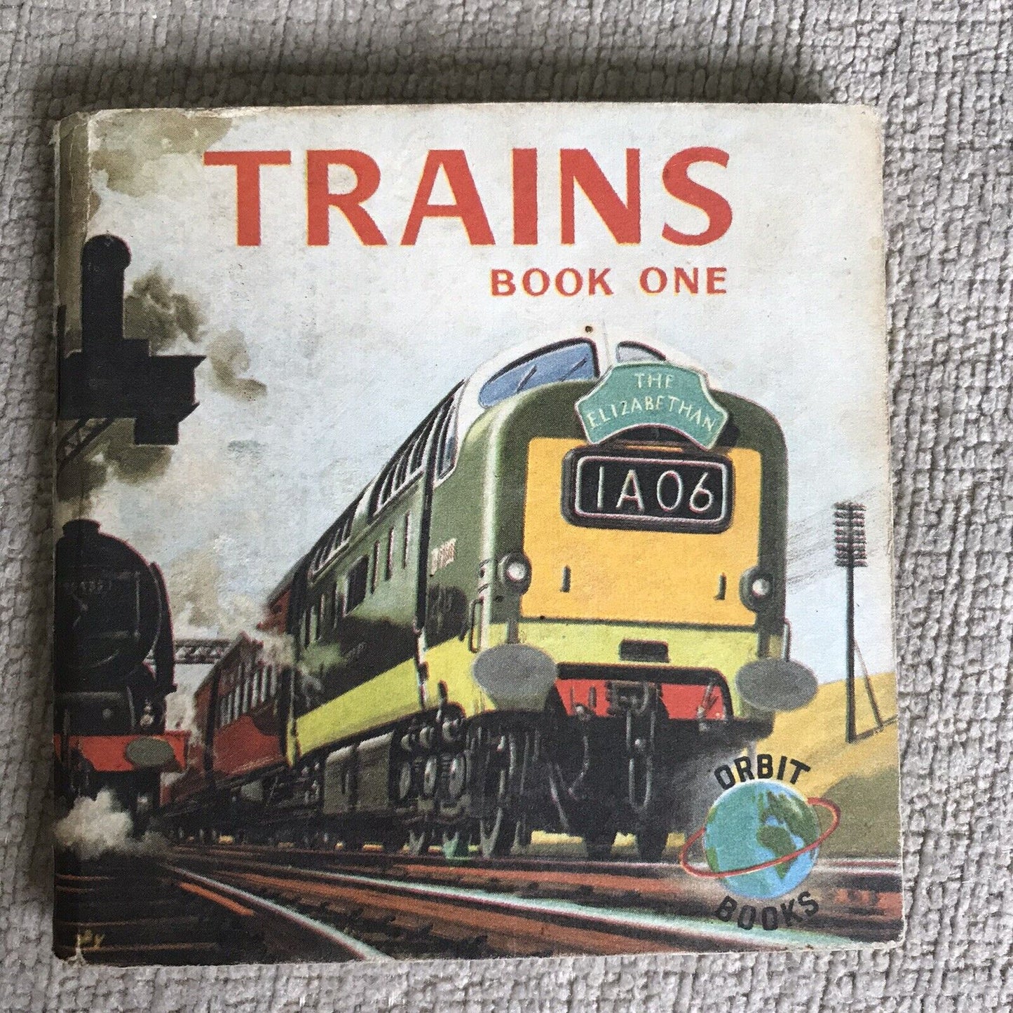 1970’s Trains Book 1 (Orbit Books) Published Collins