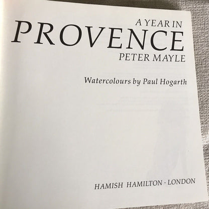 1992*1st* A Year In Provence (Watercolours Images) Peter Mayle (Hamish Hamilton)