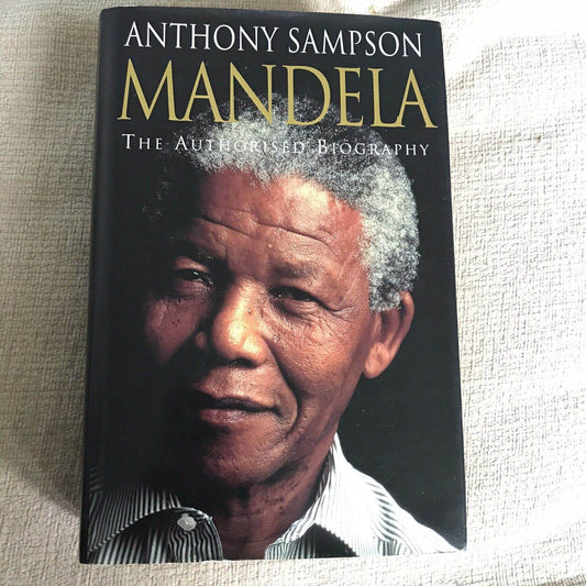 Mandela: The Authorised Biography by Anthony Sampson (Hardback, 1999) - Honeyburn Books (UK)